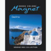 Magnet 3010, Santorini