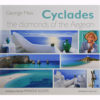 Cyclades: diamonds of the Aegean