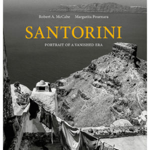 Santorini, portrait of a vanished era